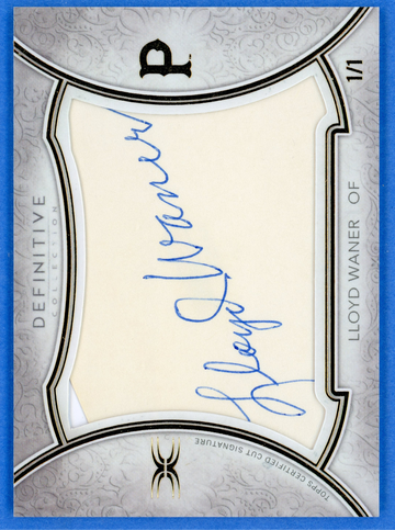 2018 TOPPS DEFINITIVE COLLECTION LLOYD WANER CUT AUTO 1/1