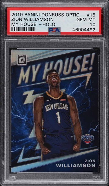 2019 Donruss Optic My House! Holo Zion Williamson ROOKIE #15 PSA 10 GEM MINT