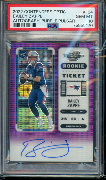 2022 Bailey Zappe Rookie Ticket /21 PSA 10