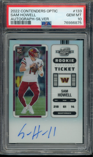 2022 Sam Howell Rookie Ticket Auto Psa 10