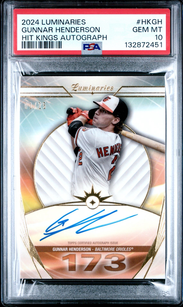 2024 TOPPS LUMINARIES HIT KINGS AUTOGRAPHS GUNNAR HENDERSON 1/25 PSA 10