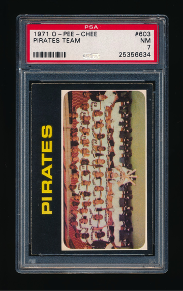 1971 OPC #603, Pirates Team Card (Clemente, Stargell) PSA 7 NM !