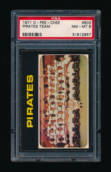 1971 OPC #603, Pittsburgh Pirates (Roberto Clemente) Team Card, PSA 8 NMMT *ULTRA RARE