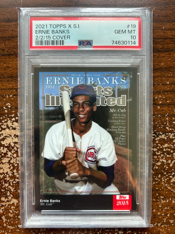 2021 Topps X Sports Illustrated 19 Ernie Banks 2/2/15 Cover PSA 10