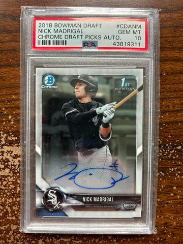 2018 Bowman Draft CDANM Nick Madrigal Chrome Draft Picks Autograph PSA 10