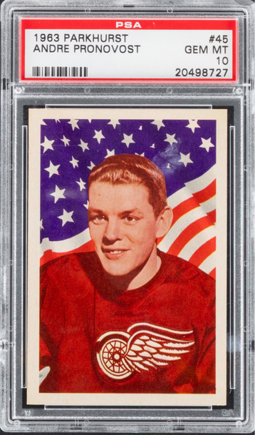 1963 Parkhurst Andre Pronovost PSA 10