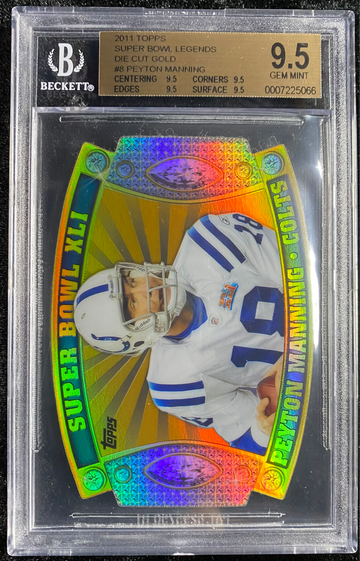 2011 PEYTON MANNING TOPPS SUPER BOWL LEGENDS DIE CUT GOLD /99 #8 BGS 9.5