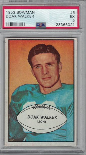 1953 Bowman Color FB #6 Doak Walker PSA 5 Ex