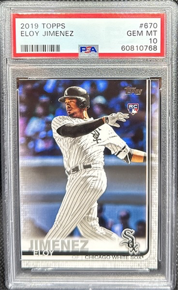 2019 Topps Eloy Jimenez #670 PSA 10 Gem Mint Chicago White Sox