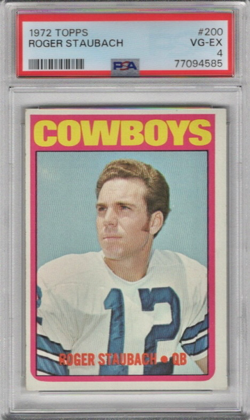 1972 Topps Roger Staubach  #200 ROOKIE PSA 4 VG-EX