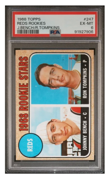1968 Topps #247 Cincinnati Reds Rookies - Johnny Bench PSA 6 EX/MT!