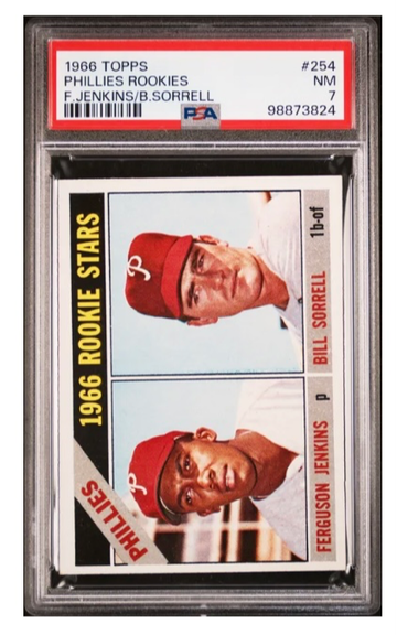 1966 Topps #254 Fergie Jenkins/Bill Sorrell PSA 7 RC Rookie Phillies Phillies