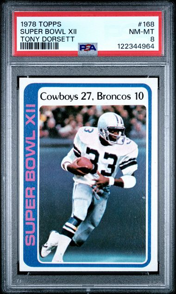 1978 TOPPS #168 SUPER BOWL XII TONY DORSETT RC PSA 8 New Label