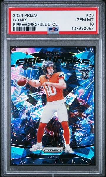 2024 Panini Prizm Bo Nix #23 Fireworks Blue Ice /99 Rookie RC PSA 10