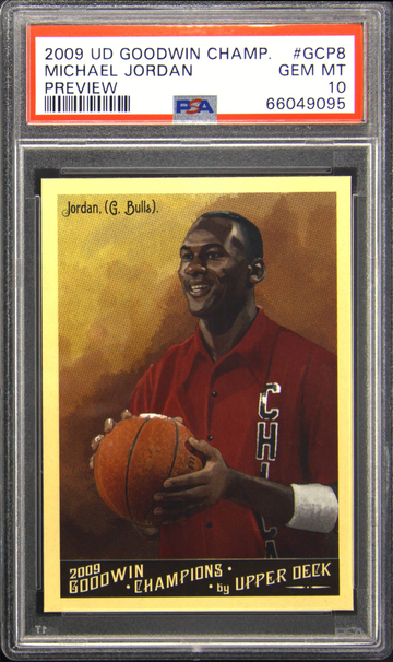 FRESH SLAB 2009 Upper Deck Goodwin Champions Preview #GCP8 Michael Jordan PSA 10 Gem Mint