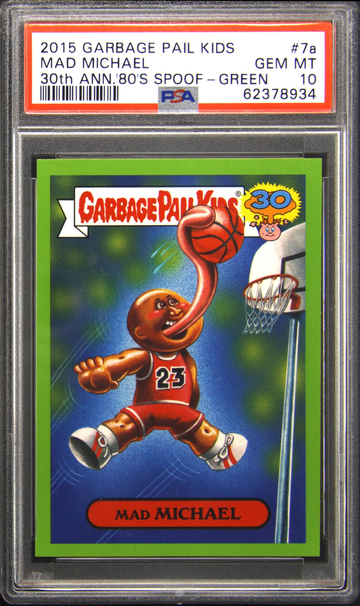 2015 GARBAGE PAIL KIDS 30TH ANNIVERSARY '80S #7A MAD MICHAEL GREEN PSA 10 JORDAN