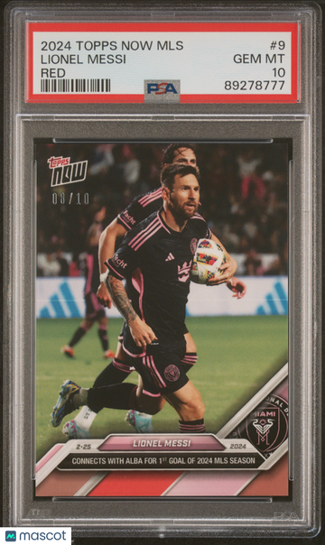 2024 Topps Now MLS Lionel Messi #9 Red /10 PSA 10