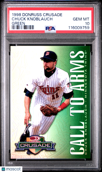 1998 Donruss Crusade Chuck Knoblauch Green PSA 10