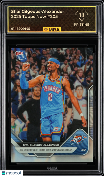 2025 Topps Now Shai Gilgeous-Alexander #205 MBA 10