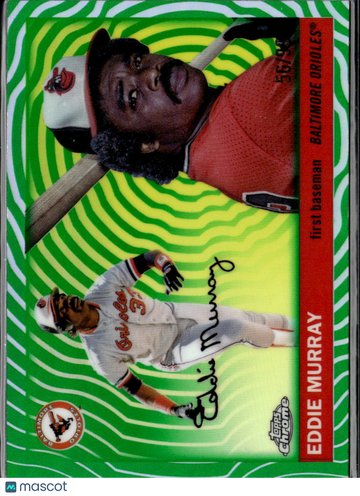 Eddie Murray 2023 Topps Chrome Green Wave Refractor Baltimore Orioles