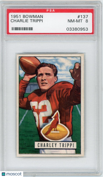 1951 Bowman Charley Trippi #137 PSA 8