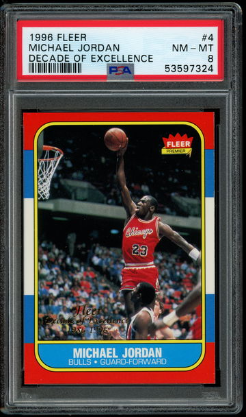 1996 Fleer Decade of Excellence #4 Michael Jordan PSA 8 NM-MT