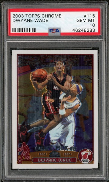 Dwyane Wade 2003 Topps Chrome Rookie PSA 10