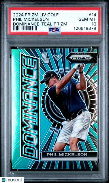 2024 Panini Prizm LIV Golf Dominance Phil Mickelson #14 Teal PSA 10