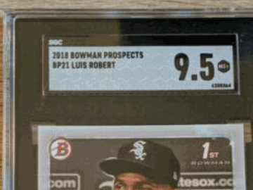 Graded 2018 Luis Robert #21 SGC Baseball Trading Card