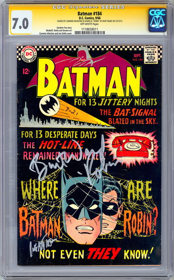 BATMAN #184 CGC-SS 7.0 SIGD BURT WARD aka 1960’S ROBIN & CARMINE INFANTINO 1966