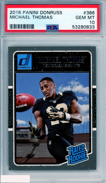 2016 PANINI DONRUSS MICHAEL THOMAS #386 ROOKIE SAINTS RC PSA 10 GEM MT