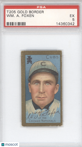 1911 T205 Gold Border WM. A. Foxen PSA 5