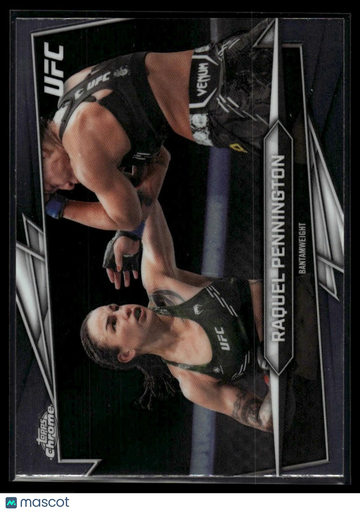 2026 Topps Chrome UFC Raquel Pennington #103