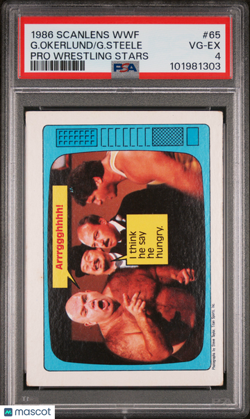 1986 Scanlens WWF Pro Wrestling Stars G. Steele G. Okerlund #65 PSA 4