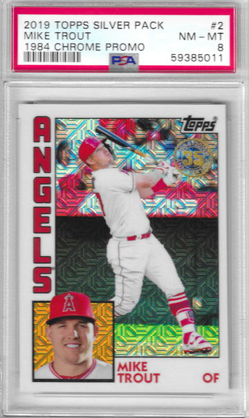 2019 Topps Silver Pack Mike Trout 1984 Chrome Promo PSA 8