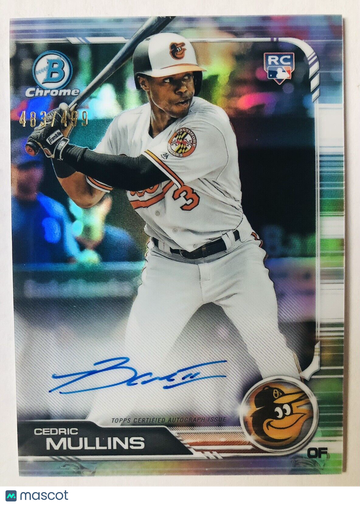 CEDRIC MULLINS 2019 Bowman Chrome #CRA-CM On-Card RC AUTO Refractor SP #483/499