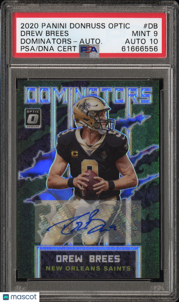 Drew Brees 2020 Panini Donruss Optic Dominators #DB Autograph 10/10 PSA 9 Auto 10