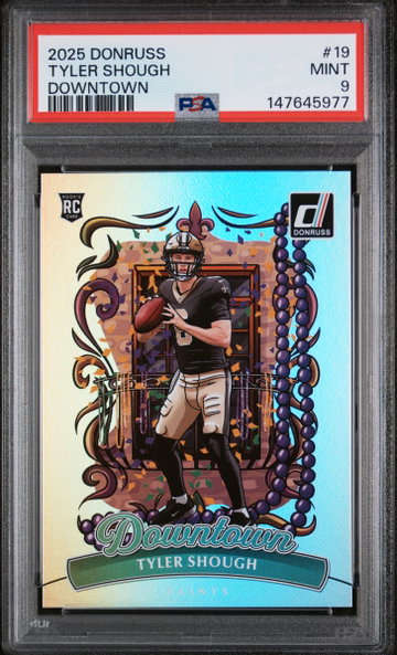 2025 Panini Donruss Downtown Tyler Shough #19 PSA 9