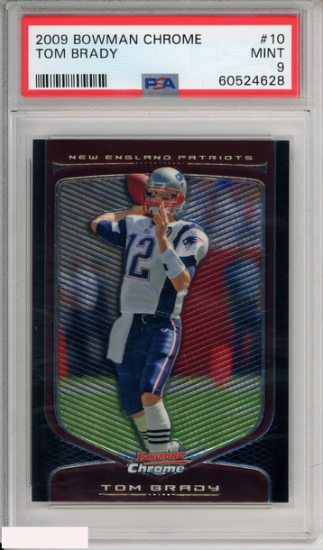 2009 BOWMAN CHROME TOM BRADY #10 NEW ENGLAND PATRIOTS PSA 9 MINT