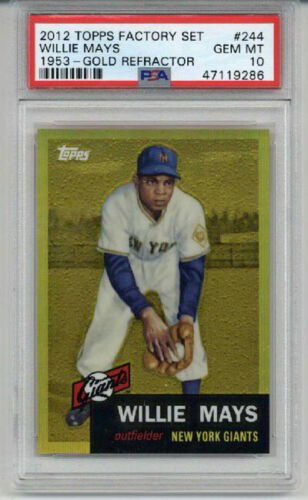 2012 TOPPS FACTORY SET 1953 GOLD REFRACTOR #244 WILLIE MAYS CARD GIANTS PSA 10