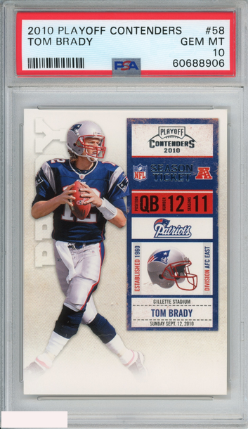 2010 PLAYOFF CONTENDERS TOM BRADY #58 NEW ENGLAND PATRIOTS PSA 10 GEM MT