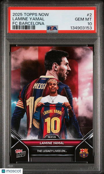 2025 Topps Now FC Barcelona Lamine Yamal #2 PSA 10