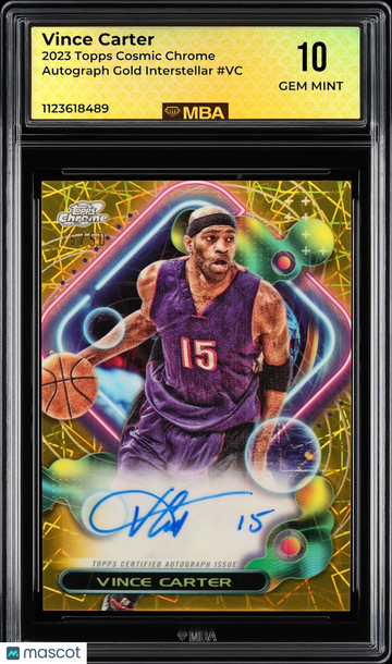 2023 Topps Cosmic Chrome Autograph Vince Carter #VC Gold Interstellar MBA 10
