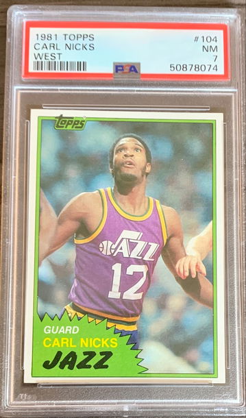 1981 - 82 Topps Basketball #104 West - Carl Nicks - RC Graded PSA 7 NM Near Mint  ROOKIE CARD 
