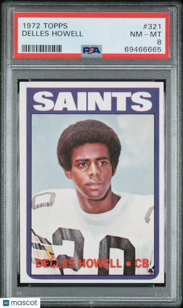 1972 Topps Delles Howell #321 PSA 8