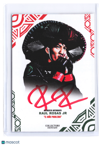 2026 Collectors Fantasy Raul Rosas Jr Raul Rosas Jr MEXICAN PRIDE