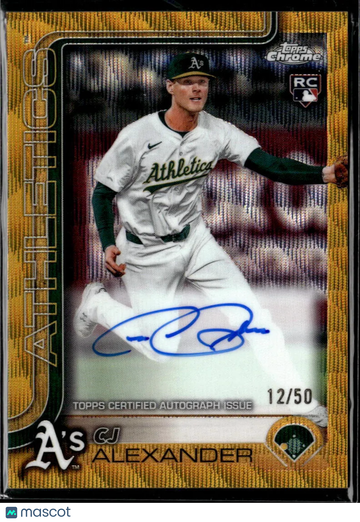 CJ Alexander 2025 Topps Chrome RC Auto Gold Wave Refractor /50 Oakland Athletics