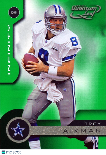 2001 Quantum Leaf Troy Aikman #56 Base Set