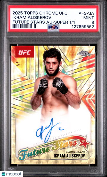 2025 Topps Chrome UFC Future Stars Auto Ikram Aliskerov SuperFractor /1 PSA 9 Topps
