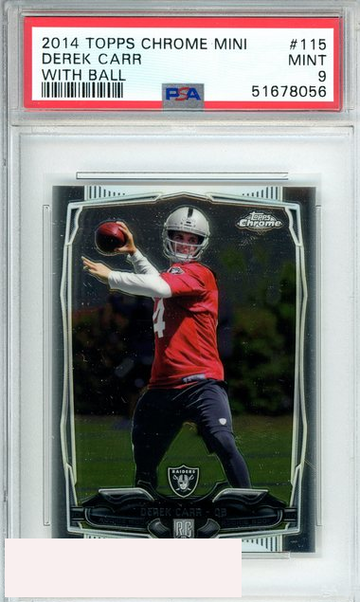 2014 TOPPS CHROME MINI DEREK CARR #115 WITH BALL RAIDERS ROOKIE RC PSA 9 MINT